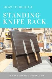 How to Build a Standing Knife Rack