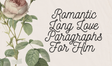 long love paragraphs for him